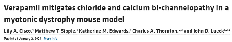 維拉帕米減輕強直性肌營養(yǎng)不良小鼠模型中的氯和鈣雙通道病變
